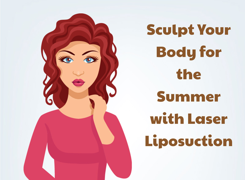 Sculpt Your Body for the Summer with Laser Liposuction [Infographic]
